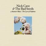 Nick Cave & The Bad Seeds: PLATTENTITEL