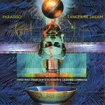 Tangerine Dream: Paradiso