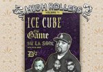 Ice Cube @ High Rollers Tour