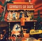 Cowboys On Dope: High Noon (Eat The Beat / Sony)