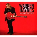 Warren Haynes: Man In Motion
